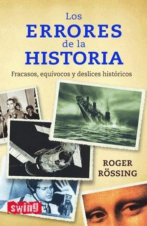 LOS ERRORES DE LA HISTORIA