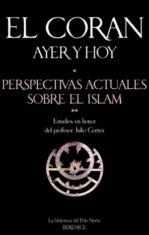 EL CORAN AYER Y HOY