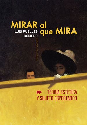 MIRAR AL QUE MIRA