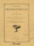 ANTIGUEDADES PREHISTORICAS DE ANDALUCIA