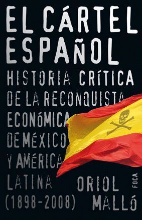 EL CÁRTEL ESPAÑOL