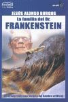 LA FAMILIA DEL DR. FRANKENSTEIN