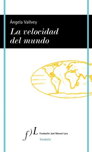 LA VELOCIDAD DEL MUNDO