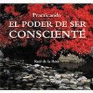 EL PODER DE SER CONSCIENTE