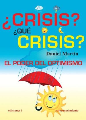 ¿CRISIS?¿QUE CRISIS?