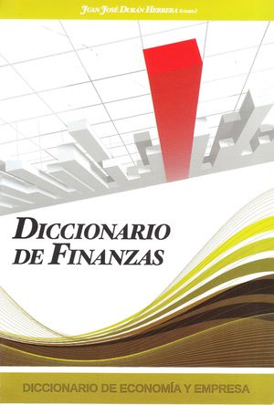 DICCIONARIO DE FINANZAS