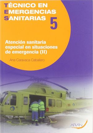 ATENCIÓN SANITARIA ESPECIAL EN SITUACINES DE EMERGENCIA II