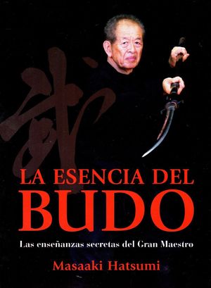 LA ESENCIA DEL BUDO