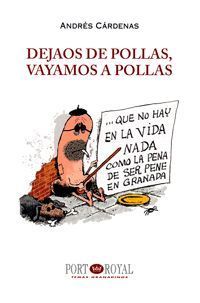 DEJAOS DE POLLAS VAYAMOS A POLLAS