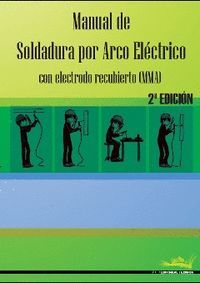 MANUAL DE SOLDADURA POR ARCO ELECTRICO