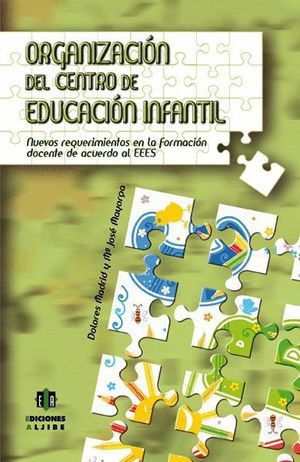 ORGANIZACIÓN DEL CENTRO DE EDUCACIÓN INFANTIL