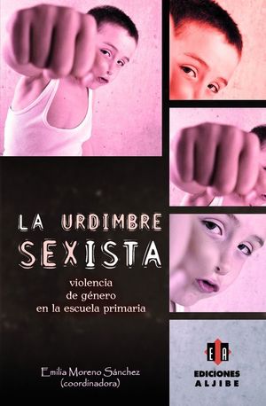 LA URDIMBRE SEXISTA