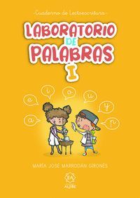 LABORATORIO DE PALABRAS I (CUADERNO LECTOESCRITURA)