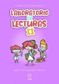 LABORATORIO DE LECTURAS II (CUADERNO LECTOESCRITURA)