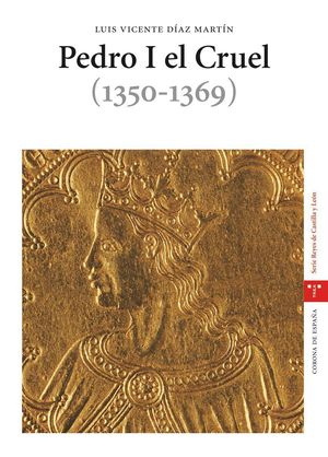 PEDRO I EL CRUEL 1350-1369