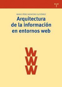 ARQUITECTURA DE LA INFORMACION EN ENTORNOS WEB