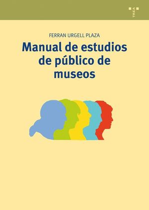 MANUAL DE ESTUDIOS DE PUBLICO DE MUSEOS