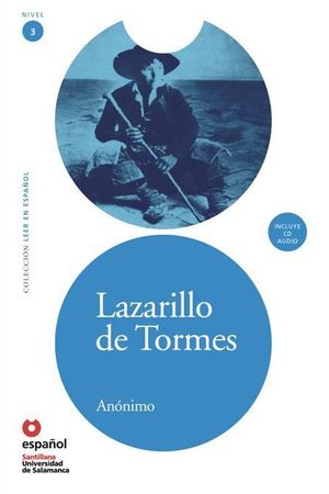 LAZARILLO DE TORMES LEER EN ESPAÑOL NIVEL 3