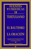 EL BAUTISMO - LA ORACIÓN