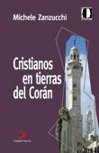 CRISTIANOS EN TIERRAS DEL CORÁN