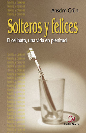 SOLTEROS Y FELICES