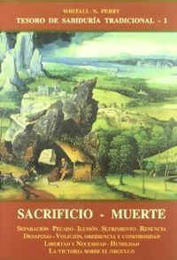 SACRIFICIO MUERTE (TESORO SBIDURIA TRADICIONAL I)