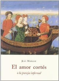 EL AMOR CORTES O LA PAREJA INFERNAL