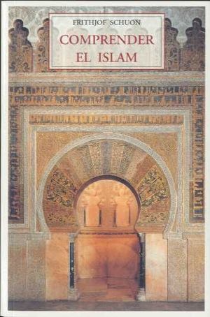 COMPRENDER EL ISLAM