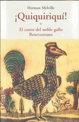 QUIQUIRIQUI O EL CANTO DEL NOBLE GALLO BENEVENTANO