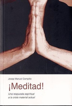 ¡MEDITAD!