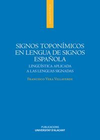 SIGNOS TOPONÍMICOS EN LENGUA DE SIGNOS ESPAÑOLA