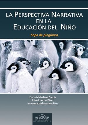 LA PERSPECTIVA NARRATIVA EN LA EDUCACION DEL NIÑO