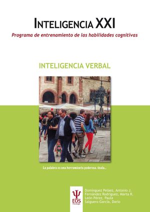 INTELIGENCIA XXI PROGRAMA DE ENTRENAMIENTO DE LAS HABILIDADES COGNITIVAS