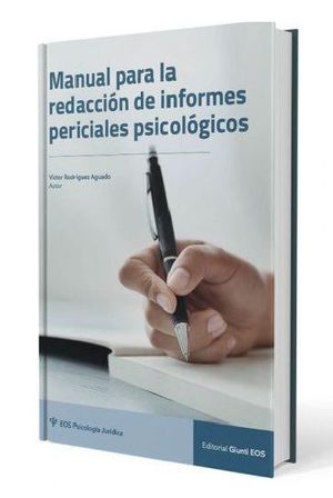 MANUAL PARA LA REDACCIÓN DE INFORMES PERICIALES