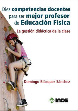 DIEZ COMPETENCIAS DOCENTES PARA SER MEJOR PROFESOR DE EDUCACION F