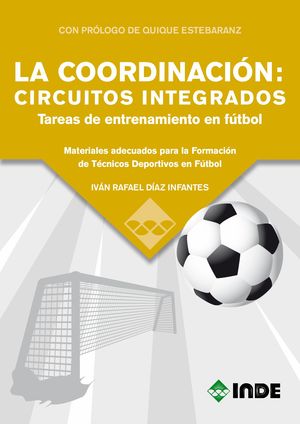 LA COORDINACION: CIRCUITOS INTEGRADOS TAREAS DE ENTRENAMIENTO EN