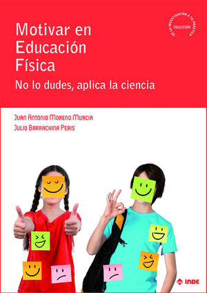 MOTIVAR EN EDUCACION FISICA