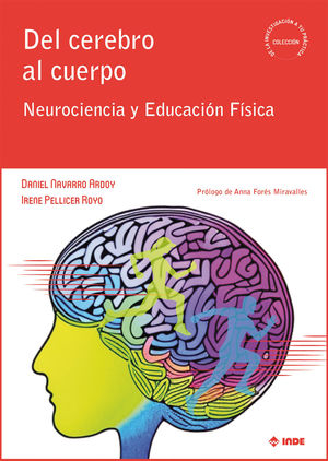 DEL CEREBRO AL CUERPO