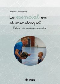 LO ESENCIAL EN EL MINIBASQUET