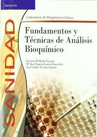 FUNDAMENTOS Y TECNICAS DE ANALISIS BIOQUIMICO 3ªED.