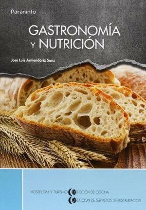 GASTRONOMÍA Y NUTRICIÓN