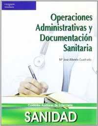 OPERACIONES ADMINISTRATIVAS Y DOCUMENTACION SANITARIA