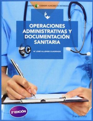 OPERACIONES ADMINISTRATIVAS Y DOCUMENTACIÓN SANITARIA