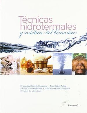 TECNICAS HIDROTERMALES Y ESTETICA DEL BIENESTAR