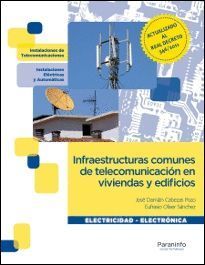 INFRAESTRUCTURAS COMUNES DE TELECOMUNICACIÓN EN VIVIENDAS Y EDIFICIOS