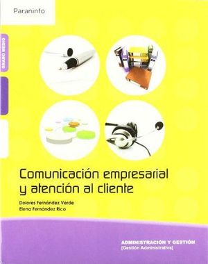 COMUNICACIÓN EMPRESARIAL Y ATENCIÓN AL CLIENTE