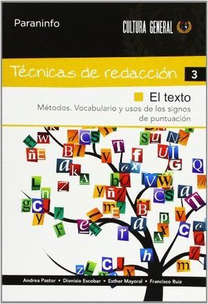 TÉCNICAS DE REDACCIÓN 3 - EL TEXTO