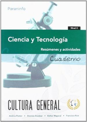 CIENCIA Y TECNOLOGIA (CUADERNO NIVEL 2) RESUMENES Y ACTIVIDADES