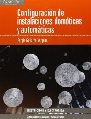 CONFIGURACION DE INSTALACIONES DOMOTICAS Y AUTOMAT