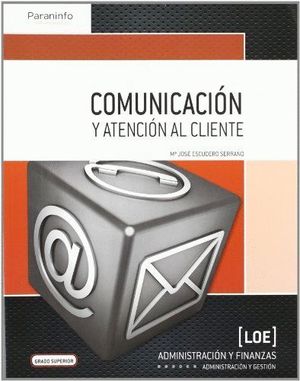 COMUNICACIÓN Y ATENCIÓN AL CLIENTE